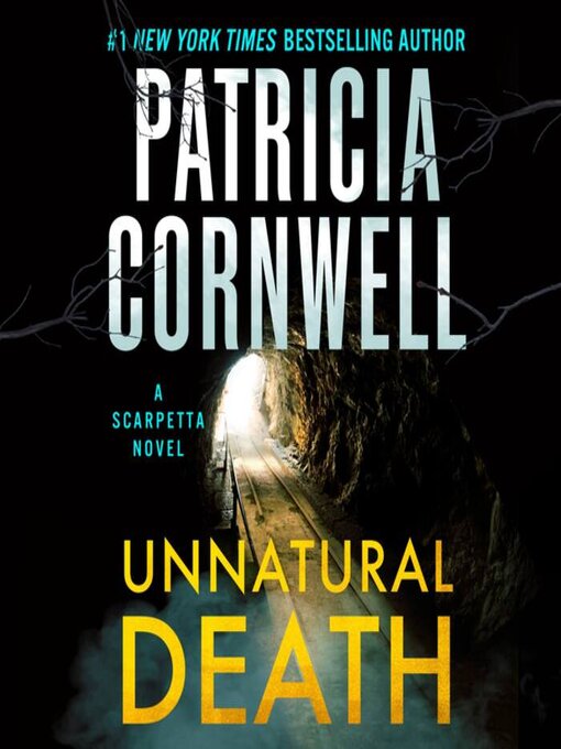 Title details for Unnatural Death by Patricia Cornwell - Wait list